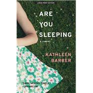 Are You Sleeping by Barber, Kathleen, 9781432859527