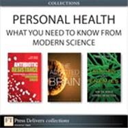 Personal Health: What You Need to Know from Modern Science (Collection) by Karl  Drlica;   David S. Perlin;   Anne  Maczulak;   Michael  Kuhar, 9780133039528
