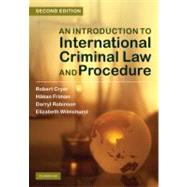 An Introduction to International Criminal Law and Procedure by Robert Cryer , Hakan Friman , Darryl Robinson , Elizabeth Wilmshurst, 9780521119528