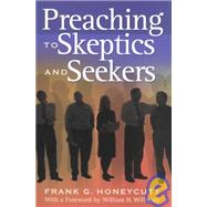 Preaching to Skeptics and Seekers by Honeycutt, Frank G., 9780687099528