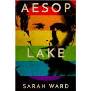 Aesop Lake by Ward, Sarah L., 9780999499528