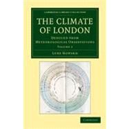 The Climate of London by Howard, Luke, 9781108049528
