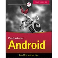 Professional Android by Meier, Reto; Lake, Ian, 9781118949528