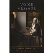 Voice Message by Swett, Katherine Barrett, 9781938769528