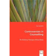 Controversies in Counselling by Cornforth, Sue, 9783639039528