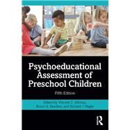 Psychoeducational Assessment of Preschool Children by Alfonso, Vincent C.; Bracken, Bruce A.; Nagle, Richard J., 9780367149529