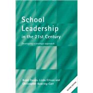 School Leadership in the 21st Century by Bowring-Carr; Christopher, 9780415279529