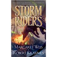 Storm Riders by Weis, Margaret; Krammes, Robert, 9780765369529