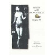 Purity and Provocation by Hjort, Mette; Mackenzie, Scott, 9780851709529