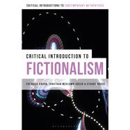 A Critical Introduction to Fictionalism by Kroon, Frederick; McKeown-Green, Jonathan; Brock, Stuart, 9781472509529