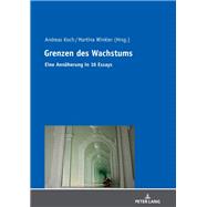 Grenzen Des Wachstums by Koch, Andreas; Winkler, Martina, 9783631799529
