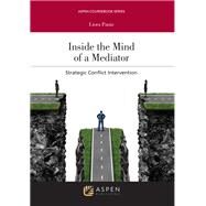 Inside the Mind of a Mediator Strategic Conflict Intervention [Connected eBook] by Paniz, Liora, 9781543849530