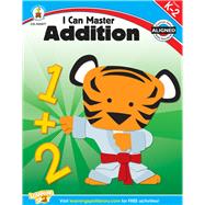I Can Master Addition, Grades K-2 by Stith, Jennifer B., 9781609969530