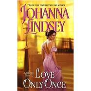 Love Only Once by Lindsey J., 9780380899531