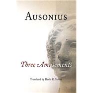 Ausonius by Ausonius, Decimus Magnus; Slavitt, David R., 9780812219531