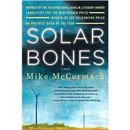 Solar Bones by MCCORMACK, MIKE, 9781616959531