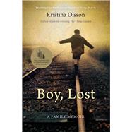 Boy, Lost by Olsson, Kristina, 9780702249532
