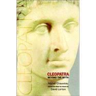 Cleopatra by Chauveau, Michel; Lorton, David, 9780801489532