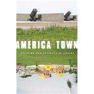 America Town by Gillem, Mark L., 9780816649532