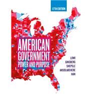American Government (with Ebook, InQuizitive, Timeplot Exercises, Simulations, and Weekly News Quizzes) by Lowi, Ginsberg, Shepsle, Ansolabehere, Han, 9781324039532