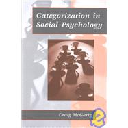 Categorization in Social Psychology by Craig McGarty, 9780761959533