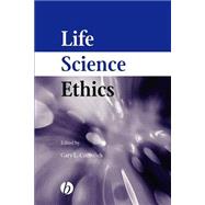 Life Science Ethics by Comstock, Gary, 9780813809533