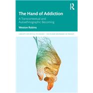 The Hand of Addiction by Weston Robins, 9781040109533
