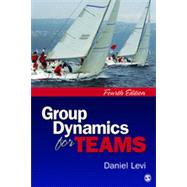 Group Dynamics for Teams by Levi, Daniel, 9781412999533