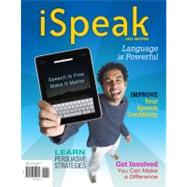 iSpeak: Public Speaking for Contemporary Life: 2011 Edition by Nelson, Paul; Titsworth, Scott; Pearson, Judy, 9780077309534