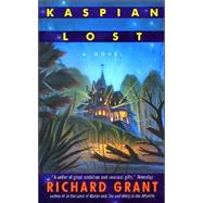 KASPIAN LOST                MM by GRANT RICHARD, 9780380799534