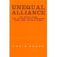 Unequal Alliance by Broad, Robin, 9780520069534