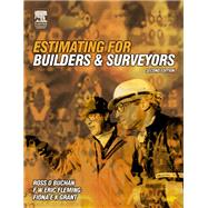 Estimating for Builders and Surveyors by Buchan; Ross, 9781138139534