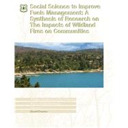 Social Science to Improve Fuels Management by U.s. Department of Agriculture, 9781507889534