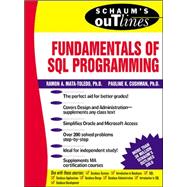 Schaums Outline of Fundamentals of SQL Programming by Mata-Toledo, Ramon; Cushman, Pauline, 9780071359535