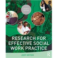 Research for Effective Social Work Practice by Krysik; Judy L., 9781138819535