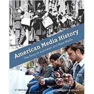 American Media History by Anthony R. Fellow, 9781793519535