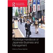Routledge Handbook of Japanese Business and Management by Parissa Haghirian, 9781317859536