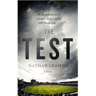 The Test A Novel by Leamon, Nathan, 9781472129536