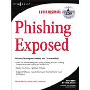Phishing Exposed by James, Lance; Stewart, Joe, 9780080489537
