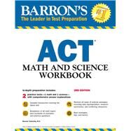 ACT Math and Science Workbook by Teukolsky, Roselyn, 9781438009537