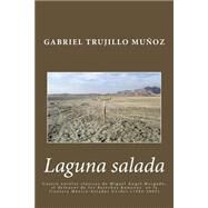 Laguna salada by Muoz, Gabriel Trujillo, 9781499329537