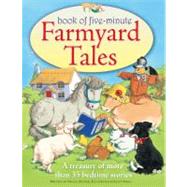 Book of Five-Minute Farmyard Tales by Baxter, Nicola; Press, Jenny, 9781843229537