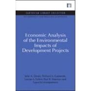 Economic Analysis of the Environmental Impacts of Development Projects by Dixon, John A.; Carpenter, Richard A.; Fallon, Louise A.; Sherman, Paul B.; Manipomoke, Supachit, 9781844079537