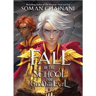 Fall of the School for Good and Evil by Soman Chainani, 9780063269538