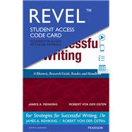 Revel for Strategies for Successful Writing A Rhetoric, Research Guide, Reader and Handbook -- Access Card by Reinking, James A.; von der Osten, Robert A., 9780134309538