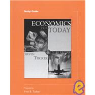 Study Guide to accompany Economics for Today by Tucker, Irvin B., 9780324179538