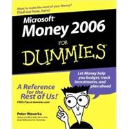 Microsoft<sup>®</sup> Money 2006 For Dummies<sup>®</sup> by Peter Weverka (San Francisco, California), 9780764599538