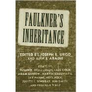Faulkner's Inheritance by Urgo, Joseph R., 9781578069538
