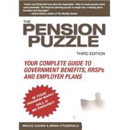 The Pension Puzzle Your Complete Guide to Government Benefits, RRSPs, and Employer Plans by Cohen, Bruce; Fitzgerald, Brian, 9780470839539