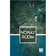 Nona's Room by Cubas, Cristina Fernndez; Deefholts, Simon; Phillips-Miles, Kathryn, 9780720619539